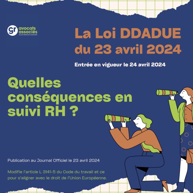 Lire la suite à propos de l’article Nouvelle réforme, nouvelle organisation ! La loi DDADUE au coeur des changements RH