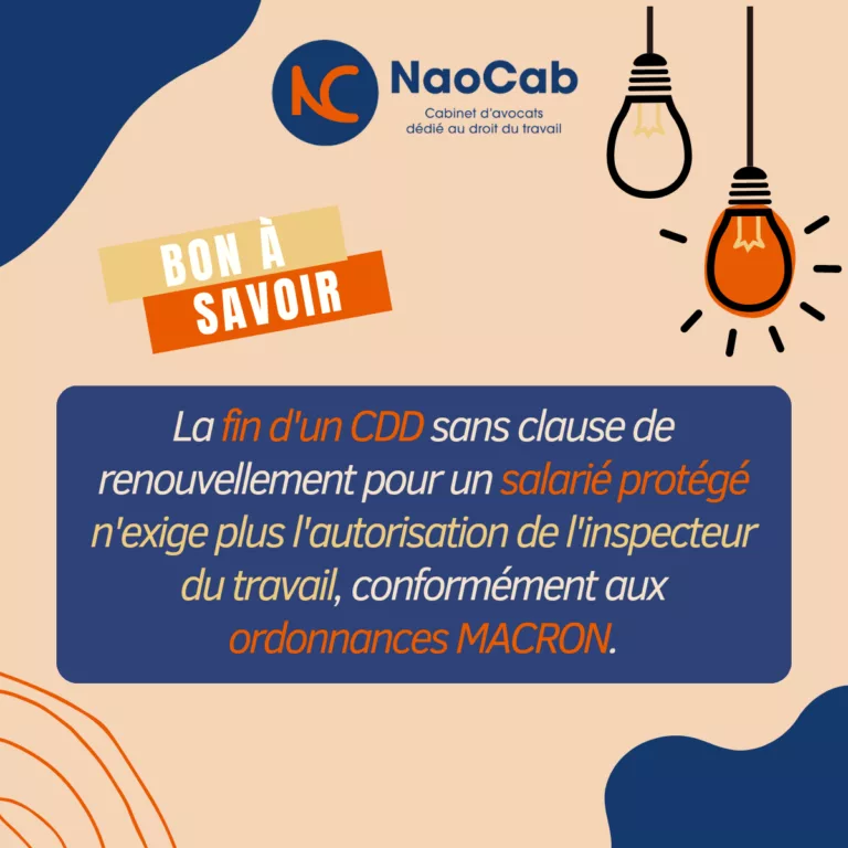 Lire la suite à propos de l’article ⚖️ Fin de CDD d’un salarié protégé sans clause de renouvellement : pas besoin d’autorisation de l’inspecteur du travail !